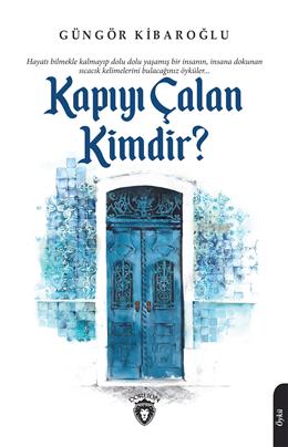 Kapıyı Çalan Kimdir ?